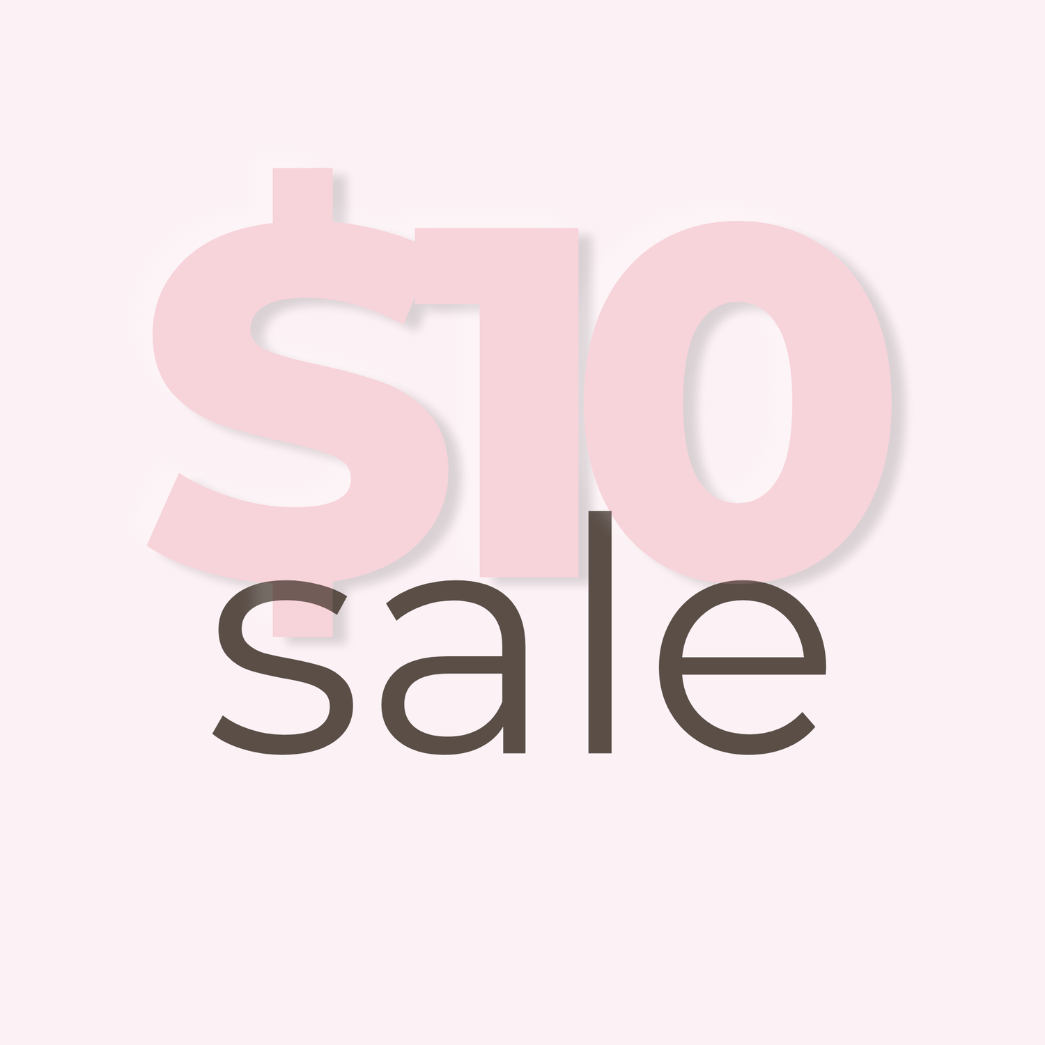 $10 Sale