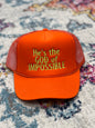 He's the God of Impossible Trucker Hat (Multiple Colors) FS