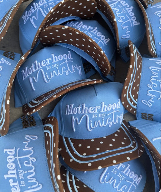 Motherhood Is My Ministry Hat
